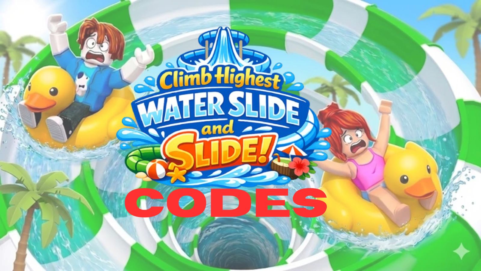 New Climb Waterslide and Slide Codes Available for Fast Climbing Fun!